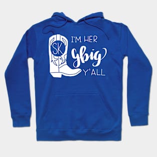 I’m her gbig y’all Hoodie